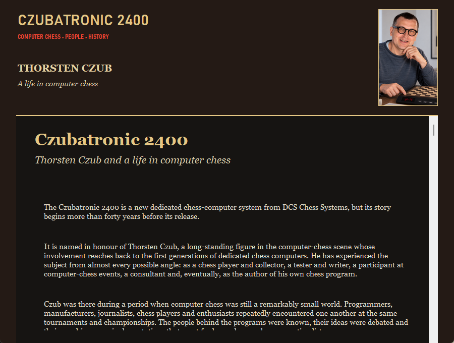 The interview reader inside CZUBATRONIC 2400: Thorsten Czub and a life in computer chess, with his portrait